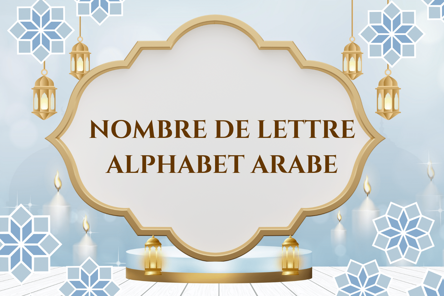 nombre de lettre alphabet arabe